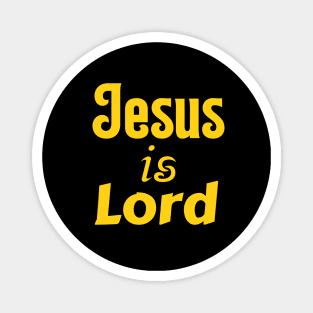 Jesus Is Lord Magnet